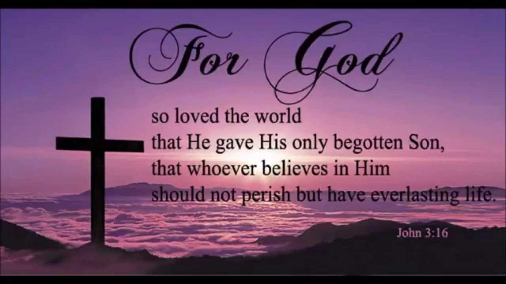 For God so loved the world that He gave His Son